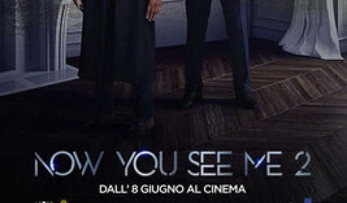 Now You See Me 2, ecco il poster italiano