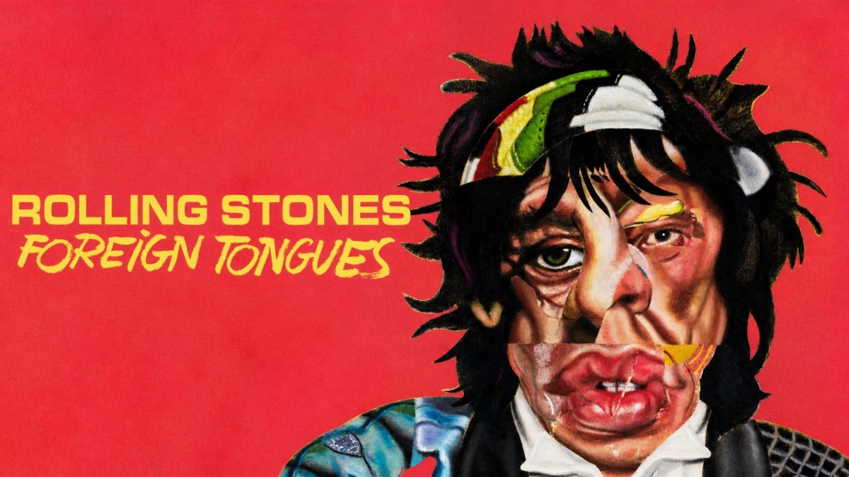 Rolling Stones: in arrivo “Foreign Tongues”, un nuovo capitolo leggendario